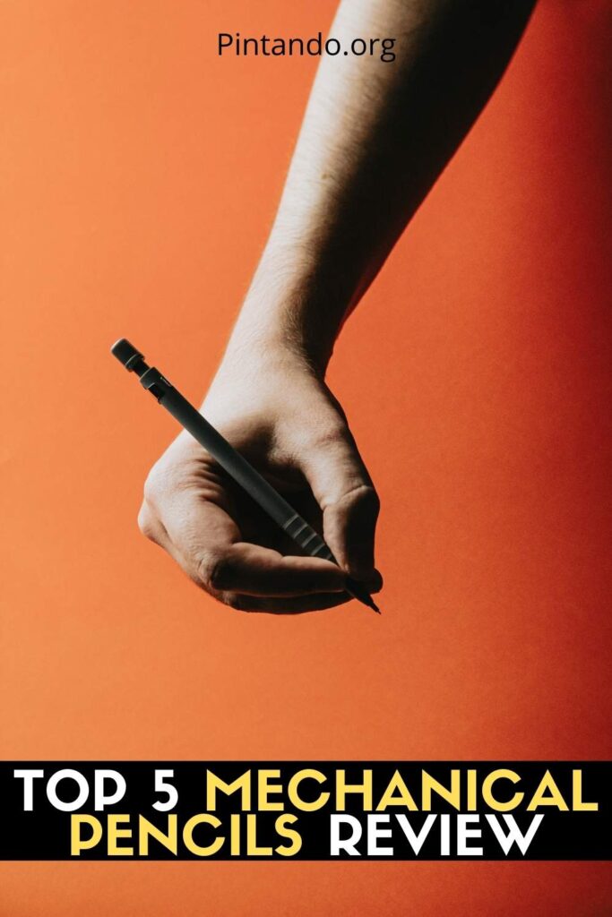 Top 5 Mechanical Pencils Review