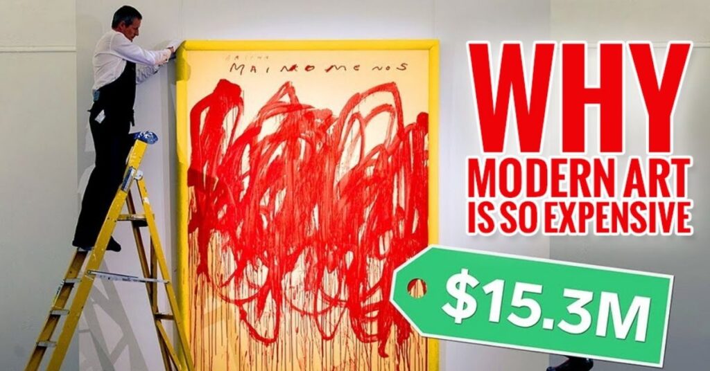 WHY MODERN ART IS SO EXPENSIVE