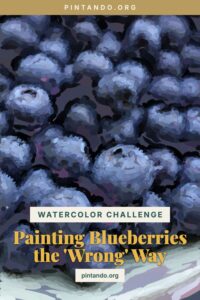 A watercolor cluster of blueberries shown mid-process — the berries underpainted in a muted warm base before the true blue-purple is glazed on top, with a floating color palette beside them.